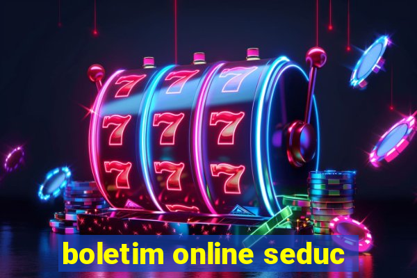 boletim online seduc